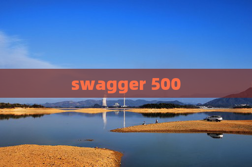 swagger 500